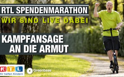 RTL Spendenmarathon 2018: Greenbase ist LIVE dabei!